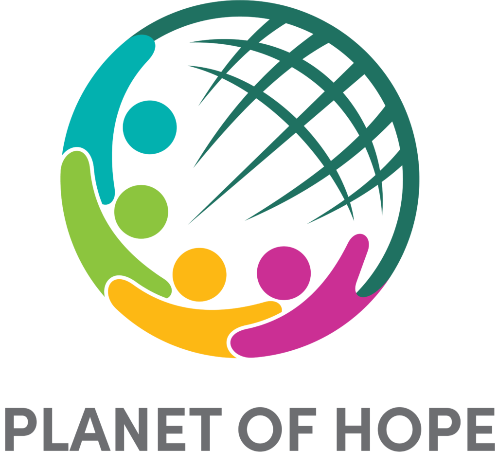 Planet of Hope - To Provide a better future for those who need the most